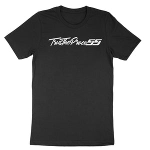 TrusTheProceSS T-Shirt
